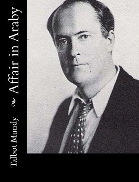 Cover for Talbot Mundy · Affair in Araby (Pocketbok) (2015)