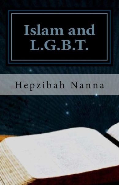 Cover for Hepzibah Nanna · Islam and L.G.B.T. (Paperback Book) (2015)