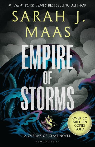 Cover for Sarah J. Maas · Empire of Storms: From the # 1 Sunday Times best-selling author of A Court of Thorns and Roses - Throne of Glass (Paperback Bog) (2023)