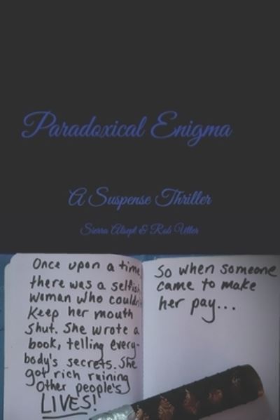 Cover for Sierra Alsept · Paradoxical Enigma : A Suspense Thriller (Paperback Book) (2016)