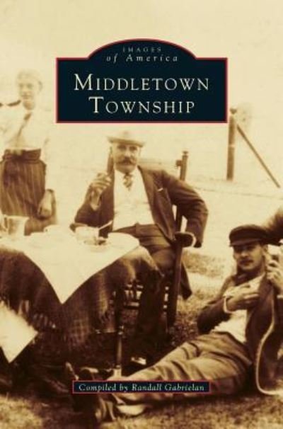 Cover for Randall Gabrielan · Middletown Township (Gebundenes Buch) (1994)