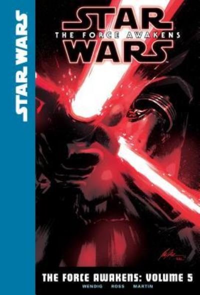 Cover for Chuck Wendig · Star Wars the Force Awakens 5 (Hardcover Book) (2017)