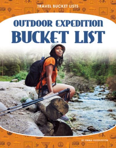 Cover for Emma Huddleston · Outdoor Expedition Bucket List (N/A) (2021)