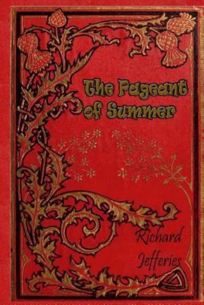 Cover for Richard Jefferies · The Pageant of Summer (Paperback Book) (2016)