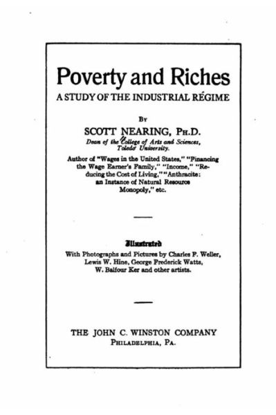 Cover for Scott Nearing · Poverty and Riches, a Study of the Industrial Regime (Paperback Book) (2016)