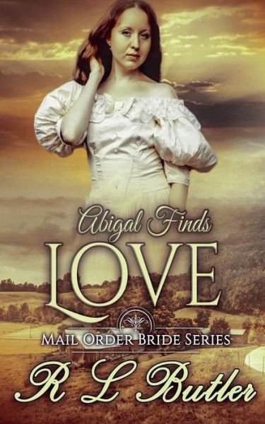 Cover for R L Butler · Abigail Finds Love (Paperback Book) (2017)