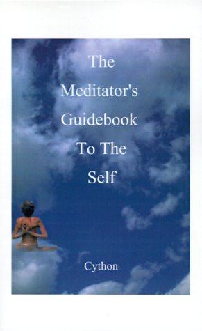 Cover for Cython · The Meditator's Guidebook to the Self (Paperback Book) (1999)