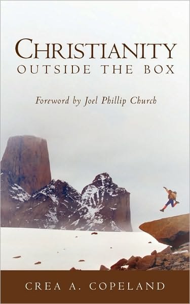 Cover for Crea a Copeland · Christianity Outside the Box (Paperback Book) (2003)