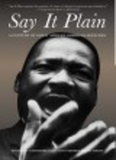 Cover for Catherine J Ellis · Say It Plain: A Century of Great African American Speeches (Paperback Bog) (2007)