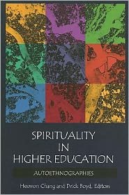 Cover for Heewon Chang · Spirituality in Higher Education: Autoethnographies (Paperback Book) (2011)