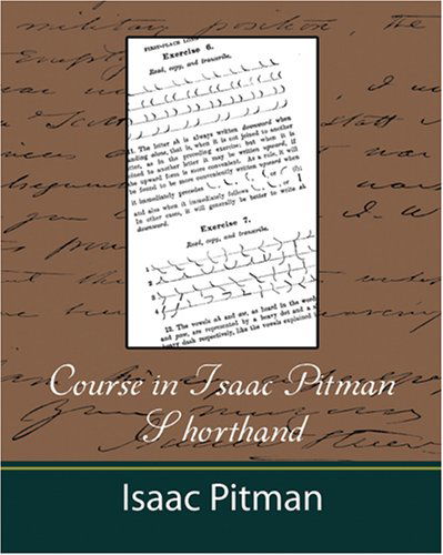 Cover for Isaac Pitman · Course in Isaac Pitman Shorthand (Taschenbuch) [Revised edition] (2007)