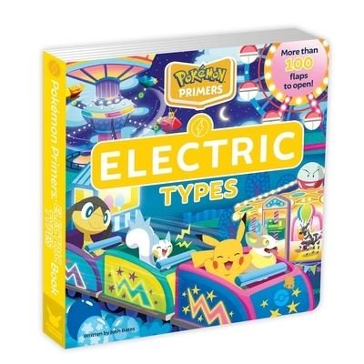 Cover for Josh Bates · Pokemon Primers: Electric Types Book - Pokemon Primers (Board book) (2023)