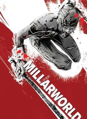 Cover for Mark Millar · The Art of Millarworld (Hardcover bog) (2014)