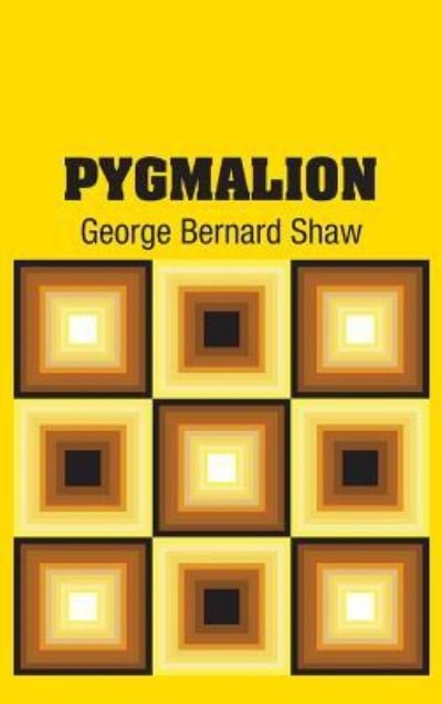 Cover for George Bernard Shaw · Pygmalion (Gebundenes Buch) (2018)