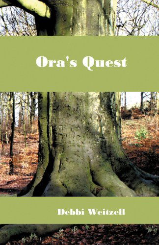 Cover for Debbi Weitzell · Ora's Quest (Paperback Book) (2012)