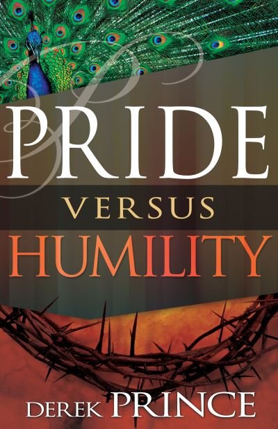 Cover for Derek Prince · Pride Versus Humility (Bog) (2016)