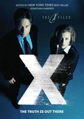 X-Files: The Truth Is Out There - The X-Files (Prose) - Jon McGoran - Książki - Idea & Design Works - 9781631405266 - 16 lutego 2016