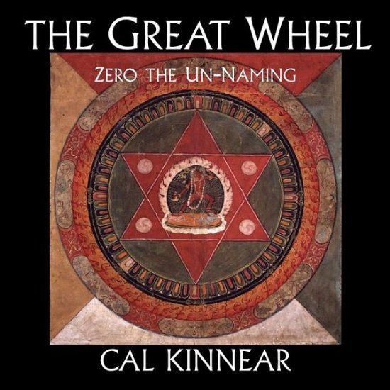 Cover for Cal Kinnear · The Great Wheel: Zero the Un-naming (Paperback Bog) (2015)