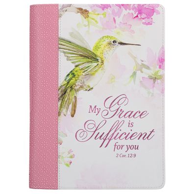 Cover for My Grace Is Sufficient Hummingbird Pink Zippered Faux Journal (Book) (2024)