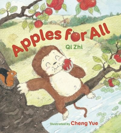 Cover for Qi Zhi · Apples for All (Book) (2018)