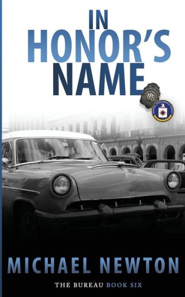 Cover for Michael Newton · In Honor's Name (Pocketbok) (2018)