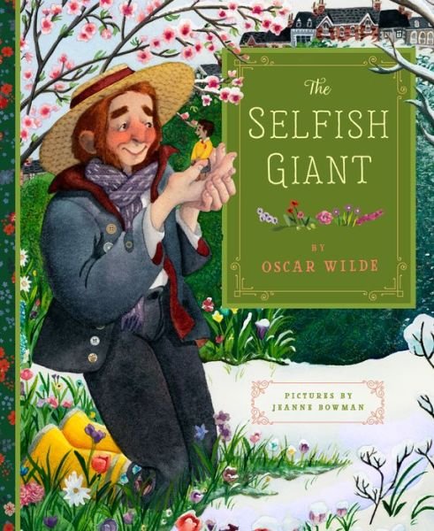 Cover for Oscar Wilde · Selfish Giant (Hardcover Book) (2019)