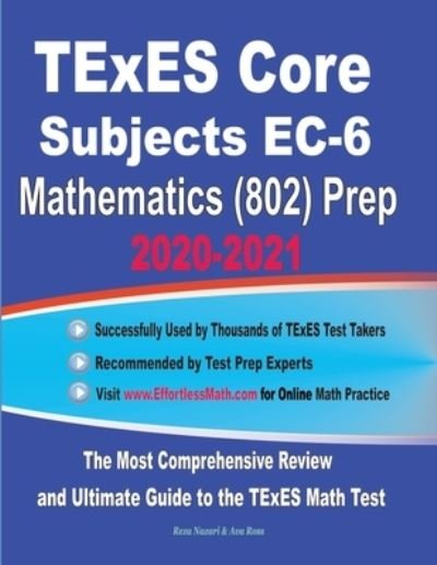 Cover for Ava Ross · TExES Core Subjects EC-6 Mathematics (802) Prep 2020-2021 (Paperback Book) (2020)