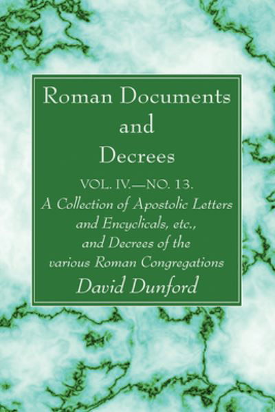 Cover for David Dunford · Roman Documents and Decrees, Volume IV - No. 13 (Book) (2023)