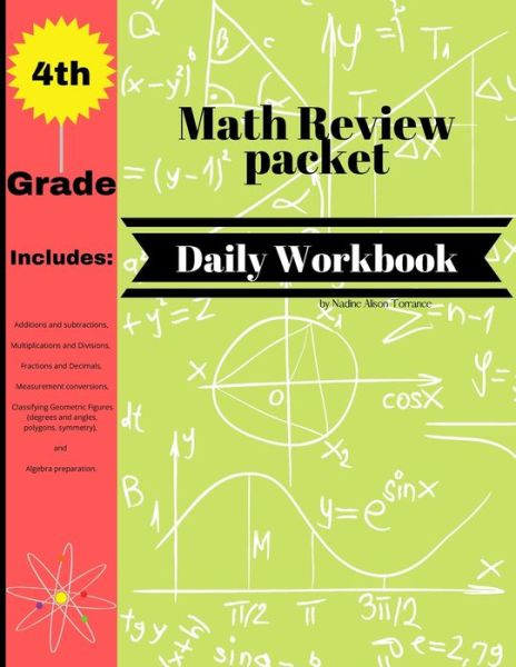 Cover for Nadine Alison Torrance · 4th Grade Math Review Packet Daily Workbook (Paperback Book) (2021)