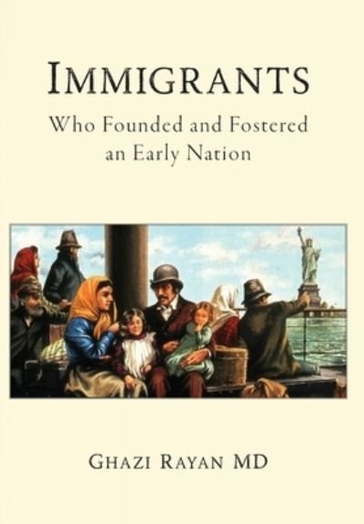 Cover for Ghazi Rayan · Immigrants (Innbunden bok) (2021)