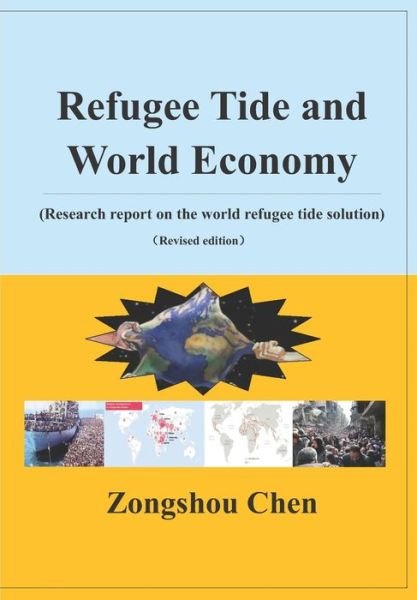 Cover for Zongshou Chen · Refugee Tide and World Economy (Pocketbok) (2020)