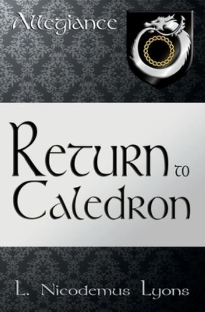 Cover for L Nicodemus Lyons · Return to Caledron (Pocketbok) (2019)