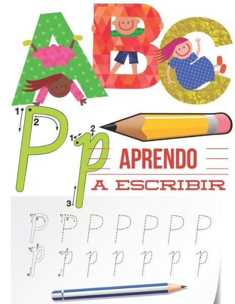 Cover for Pixa Educacion · Aprendo a escribir (Taschenbuch) (2019)