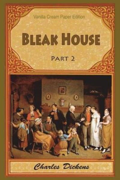 Cover for Charles Dickens · Bleak House Part 2 (Paperback Book) (2018)
