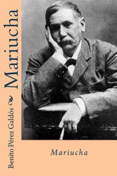 Cover for Benito Perez Galdos · Mariucha (Pocketbok) [Spanish edition] (2018)