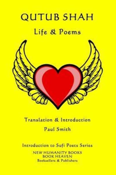 Cover for Qutub Shah · Qutub Shah - Life &amp; Poems (Paperback Bog) (2018)