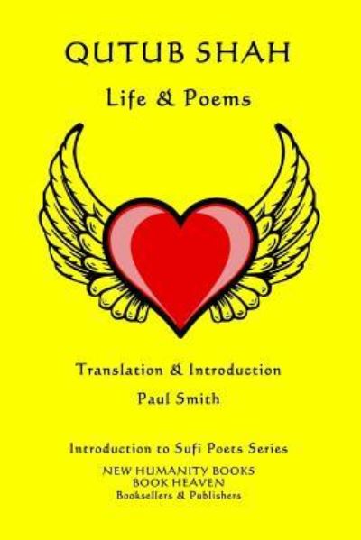 Cover for Qutub Shah · Qutub Shah - Life &amp; Poems (Paperback Bog) (2018)