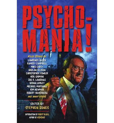 Cover for Stephen Jones · Psycho-Mania! (Pocketbok) (2013)