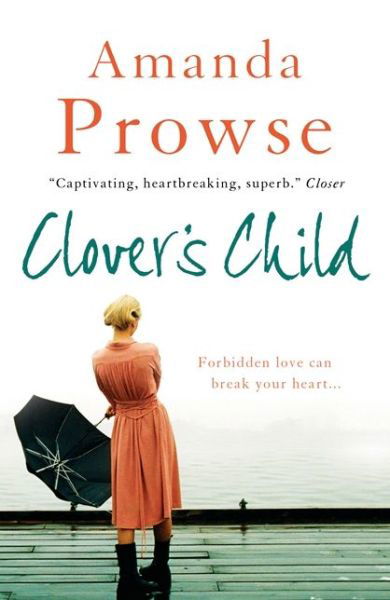 Cover for Amanda Prowse · Clover's Child (Pocketbok) (2014)