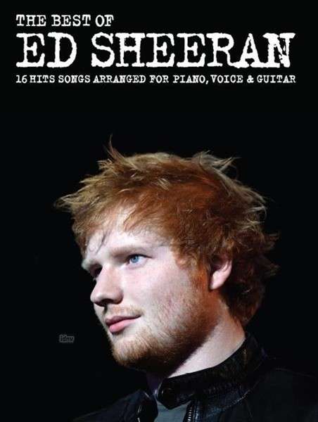 Cover for The Best Of Ed Sheeran: 16 Hit Songs Arranged for Piano, Vocal, Guitar (Bog) (2014)