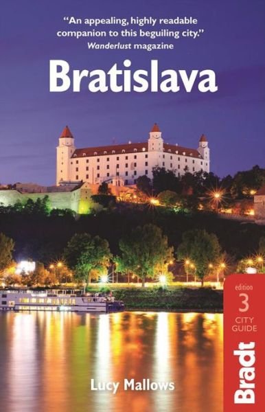 Cover for Lucy Mallows · Bradt Travel Guides: Bratislava (Sewn Spine Book) (2016)