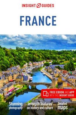 Cover for Insight Guides Travel Guide · Insight Guides France (Travel Guide with Free eBook) - Insight Guides Main Series (Paperback Book) [7 Revised edition] (2019)