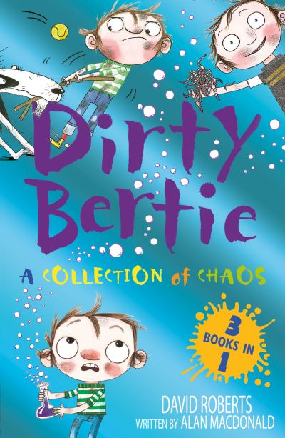 A Collection of Chaos - Dirty Bertie - Alan MacDonald - Bøger - Little Tiger Press Group - 9781788954266 - 7. juli 2022