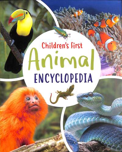 Cover for Claudia Martin · Children's First Animal Encyclopedia - Arcturus First Encyclopedias (Hardcover Book) (2020)