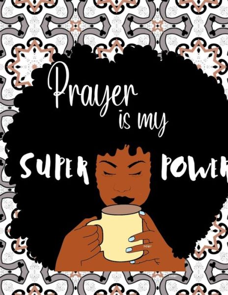 Cover for Morhonda Tate · Prayer is my SUPERPOWER (Paperback Book) (2021)