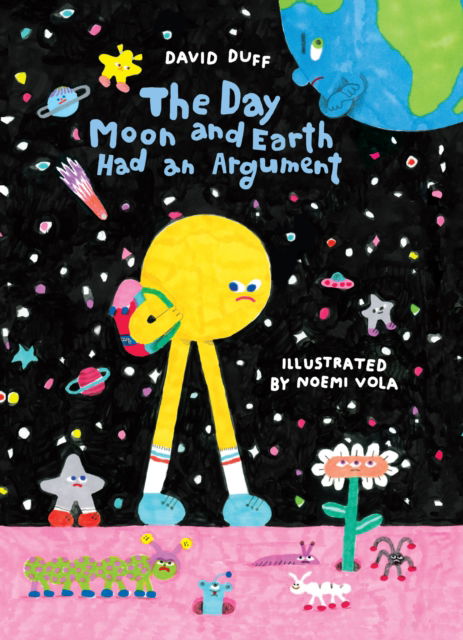 Cover for David Duff · The Day Moon and Earth Had an Argument (Innbunden bok) (2025)