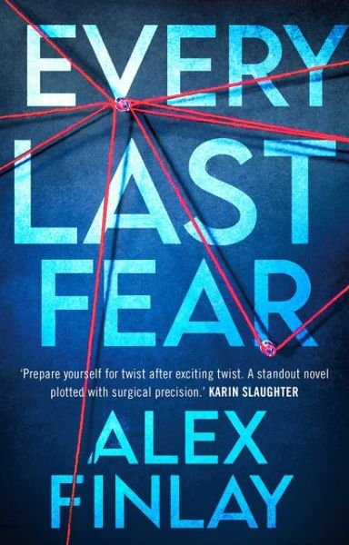 Cover for Alex Finlay · Every Last Fear (Hardcover Book) (2021)