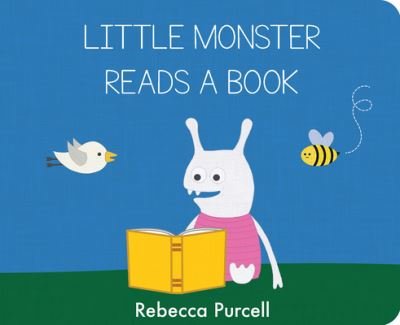 Cover for Rebecca Purcell · Little Monster Reads a Book - Little Monster (Board book) (2022)