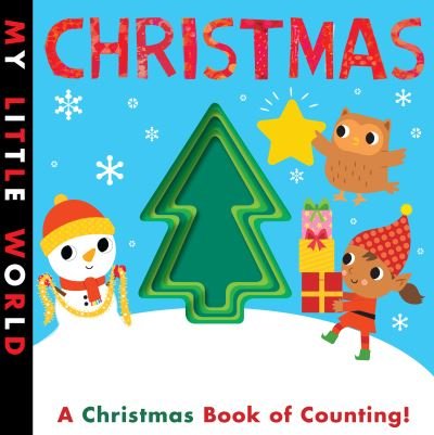 Christmas: A Christmas book of counting - My Little World - Patricia Hegarty - Böcker - Little Tiger Press Group - 9781801040266 - 14 oktober 2021