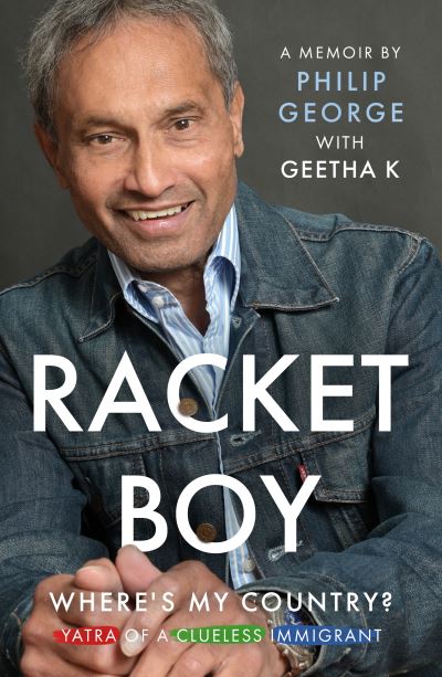 Cover for Philip George · Racket Boy: Where's My Country? (Paperback Book) (2023)